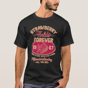 T-shirt Champs de fraises pour toujours 1967 Fruit drôle R