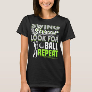 T-shirt Chandail À Swing Chercher Ball Répéter Funny Golfi