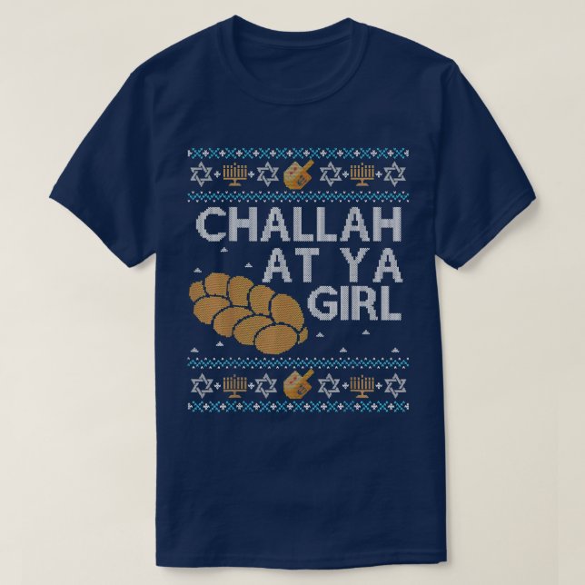 T-shirt Chandail Hanoukka Laide DrôleChallah À Ya Girl Set (Design devant)