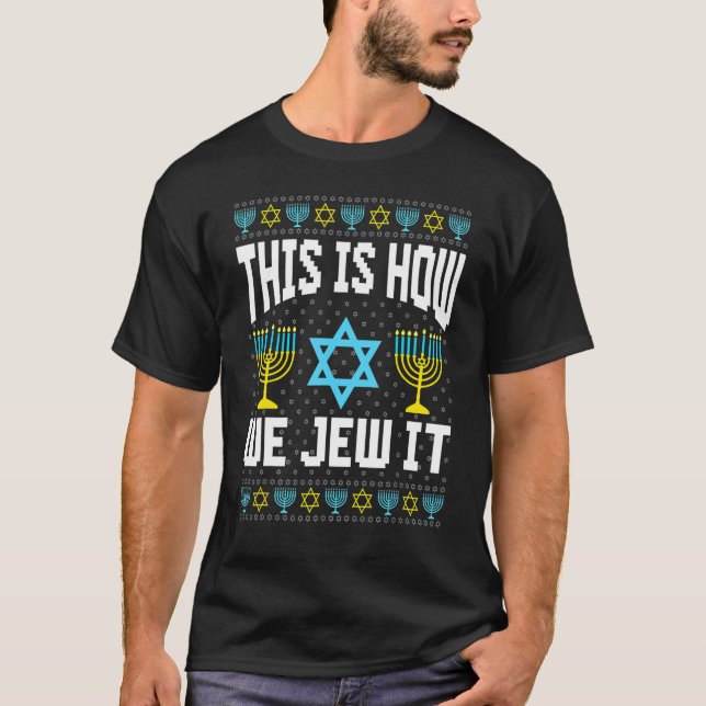 T-shirt Chandail Hanoukka moche Comment je roule Dreidel (Devant)