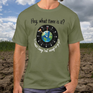 T-shirt Changement climatique : est-ce "réel" assez pour v