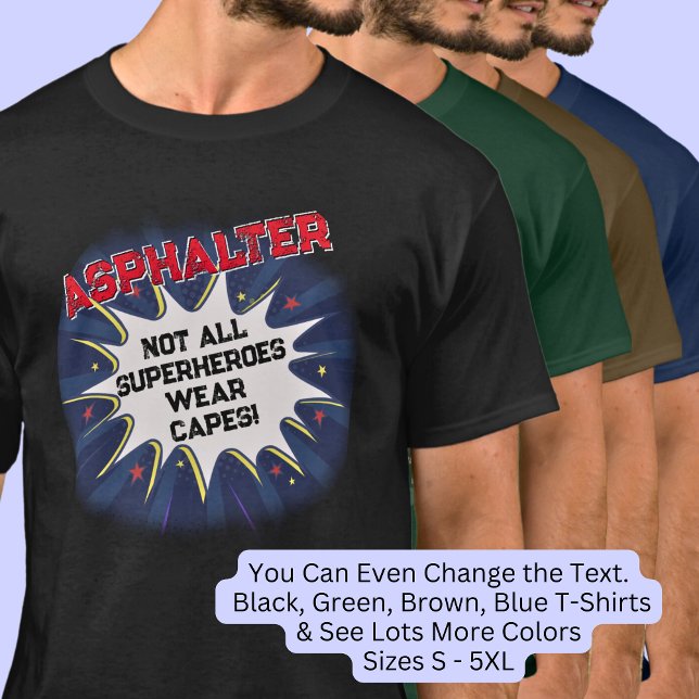 T-shirt Changer N'Importe Quel Texte, ASPHALTER, Pas Tous  (Créateur téléchargé)