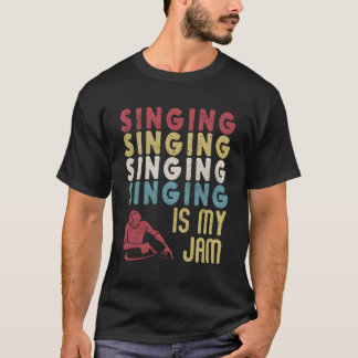 T-shirt Chant vintage Est Mon Jam Fun Chanteur Artiste Voc