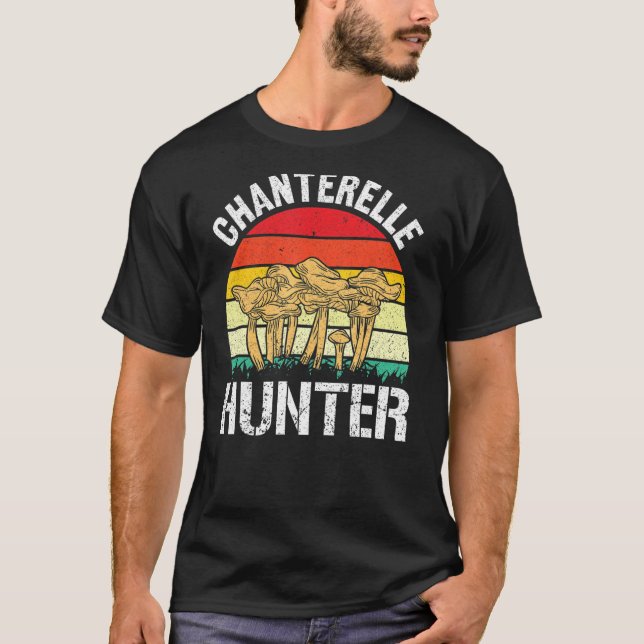 T-shirt Chanterelle Hunter Chasse aux champignons (Devant)