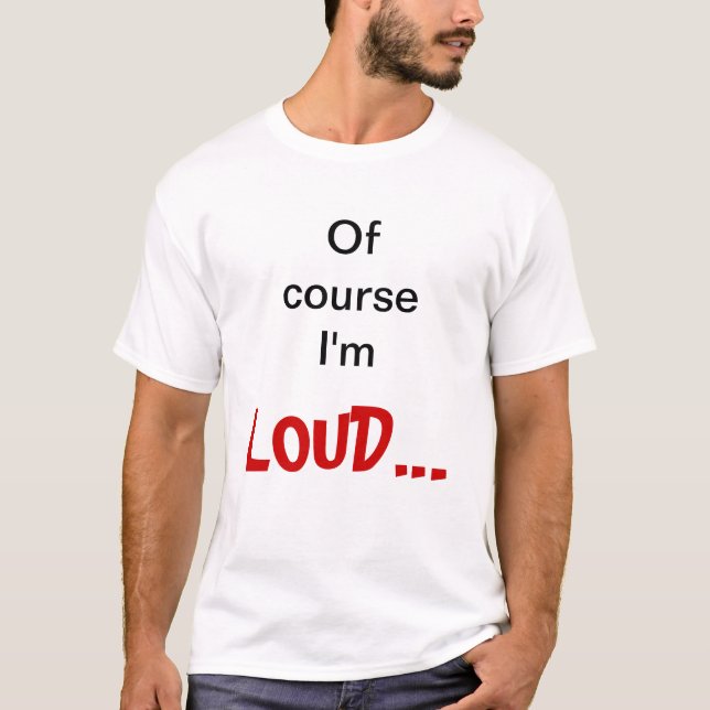 T-shirt Chanteur d'opéra de LOUD (Devant)