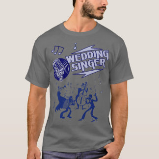 T-shirt Chanteur mariage