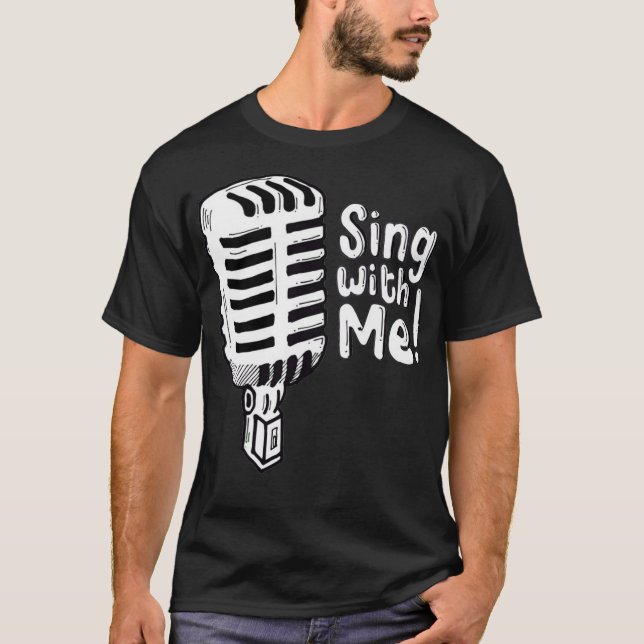 T-shirt Chantez avec moi (Devant)