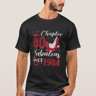 T-shirt Chapitre 40 Fabuleux depuis 1984 40E Anniversaire 