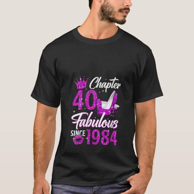 T-shirt Chapitre 40 Fabuleux depuis 1984 40e Cadeaux Anniv (Devant)