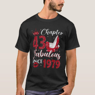 T-shirt Chapitre 43 Fabuleux depuis 1979 43e anniversaire 