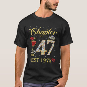 T-shirt Chapitre 47 Est 1975 47e anniversaire pour les fem