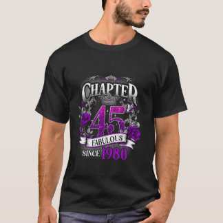 T-shirt Chapitre des femmes 45 Fabuleux depuis 1980 45e an