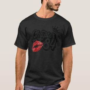 T-shirt Chapitre vintage 84 Lèvres Classy Joyeux Anniversa