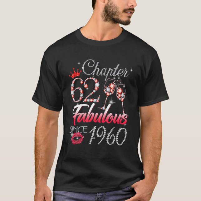 T-shirt Chapter 62 Fabulous Since 1960 (Devant)