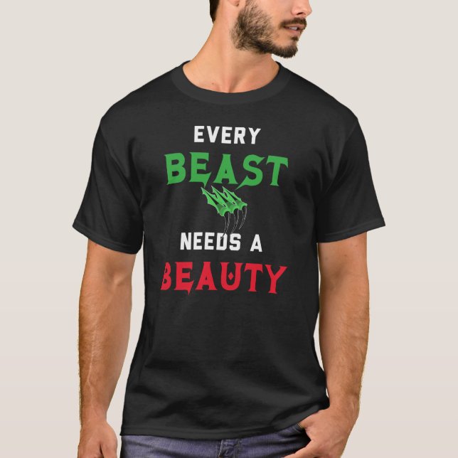 T-shirt Chaque bête a besoin d'une beauté (Devant)