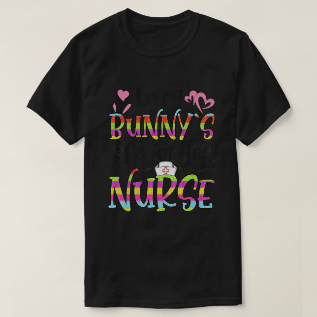 T-shirt Chaque Bunnys Infirmière Favorite Joyeux jour de P (Design devant)