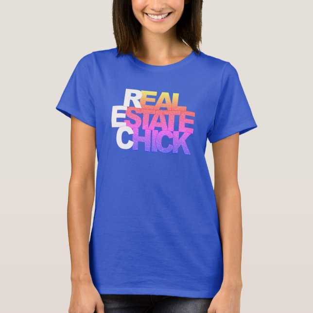 T-SHIRT CHAQUE CHICK DE L'IMMOBILIER (Devant)