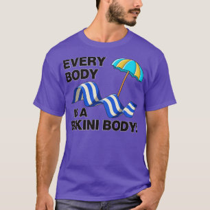 T-shirt Chaque Corps Est Un Bikini Corps Auto-Amour1