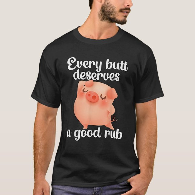 T-shirt Chaque fesse mérite un bon coup (Devant)