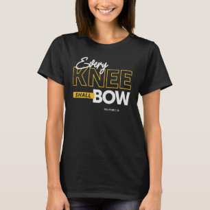 T-shirt Chaque genou Bow - Philippiens 2:10 Christian