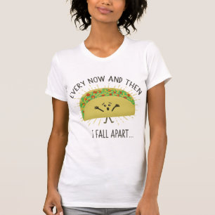 T-shirt Chaque je maintenant et puis tombe calembour à