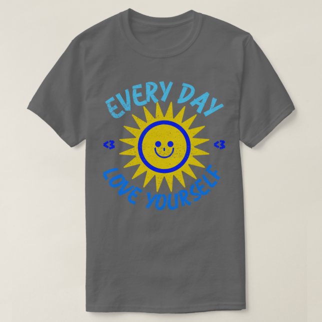T-shirt Chaque jour, aimez-vous1 (Design devant)