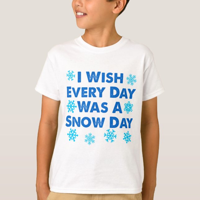 T-shirt Chaque Jour De Neige (Devant)