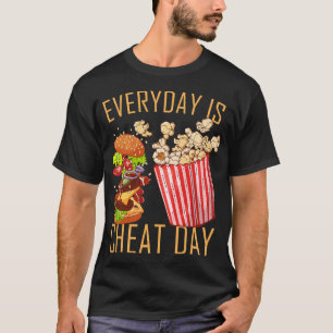 T-shirt Chaque Jour Est Triche Jour Drôle Gym Alimentation