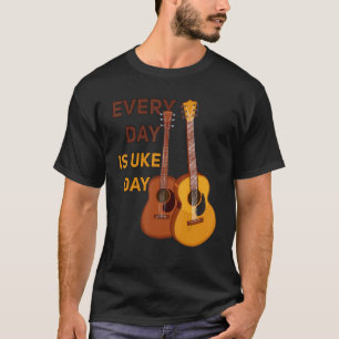 T-shirt Chaque jour est uke jour grande idée pour les joue