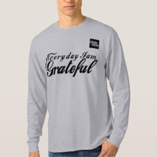 T-shirt Chaque jour, je suis GRATEFUL tee long manche