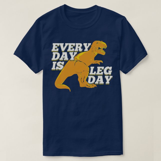T-shirt Chaque Jour, Jour De La Jambe (Design devant)
