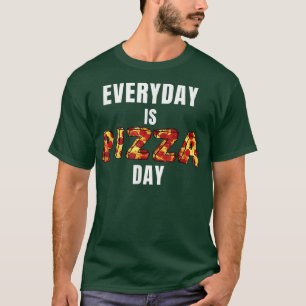 T-shirt Chaque jour Pizza Day Drôle Pizza Mens Femmes Ki