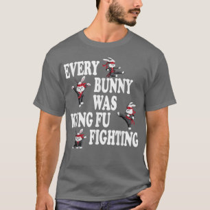T-shirt Chaque Lapin Était Kung Fu Lutter Taekwondo Karate