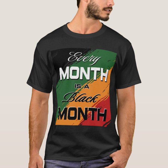 T-shirt chaque mois est un mois noir - le mois de l'histoi (Devant)