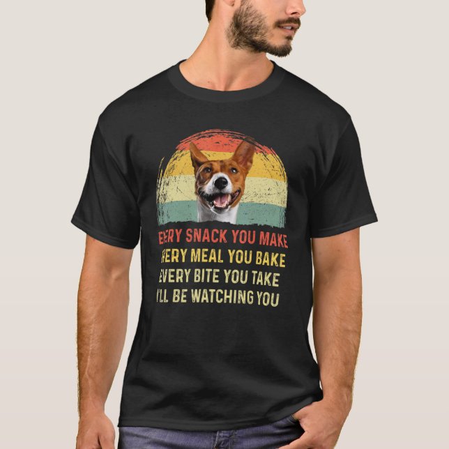 T-shirt Chaque Snack Que Vous Faites Basenji Chien Maman C (Devant)
