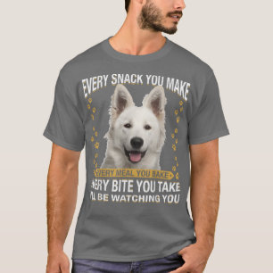 T-shirt Chaque Snack Que Vous Faites Drôle Berger Blanc Su