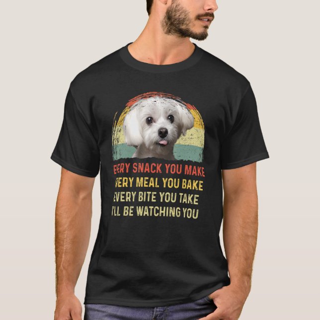 T-shirt Chaque Snack Vous Faites Maltese Chien Maman Chien (Devant)