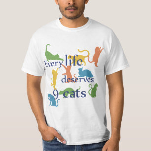 T-shirt Chaque Vie Mérite 9 Chats Drôle Citation Mélangée