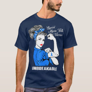 T-shirt Charcot Marie Tooth Warrior CMT indestructible
