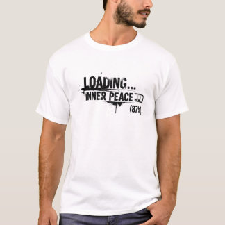 T-shirt Chargement de la Paix Intérieure 87% - Motivation