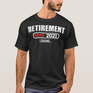 T-shirt Chargement de la retraite 2021