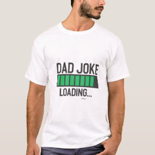 T-shirt Chargement de plaisanterie de papa…