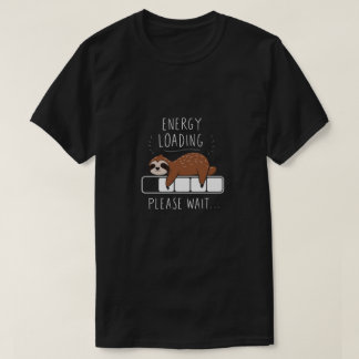 T-shirt Chargement d'énergie, attendez !
