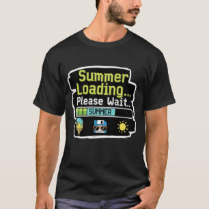 T-shirt Chargement d'été... Veuillez patienter - Drôle Tec