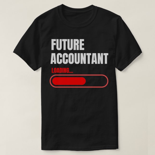 T-shirt chargement futur du comptable 5 2 (Design devant)