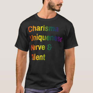 T-shirt Charisma unique Nerve et talent