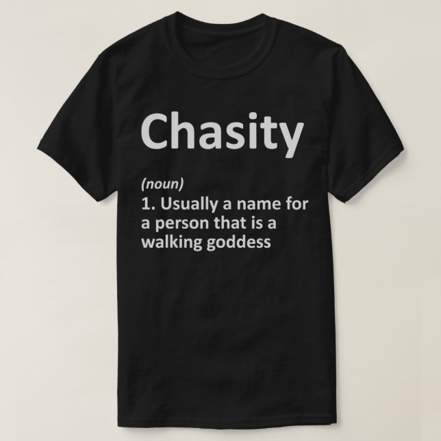 T-shirt CHASITY Définition Nom personnalisé Funny Birthda (Design devant)