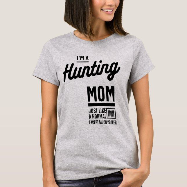 T-shirt Chasse à maman | Cadeau mère (Devant)