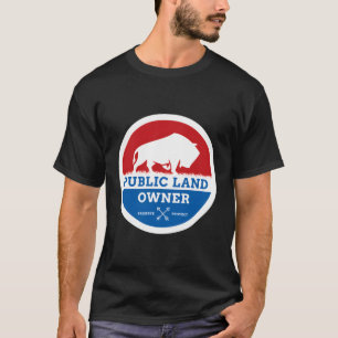 T-shirt Chasse au bison par un propriétaire foncier public
