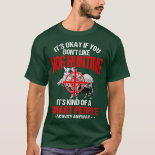 T-shirt Chasse au porc chasseur Boar Pig Hunter Premium